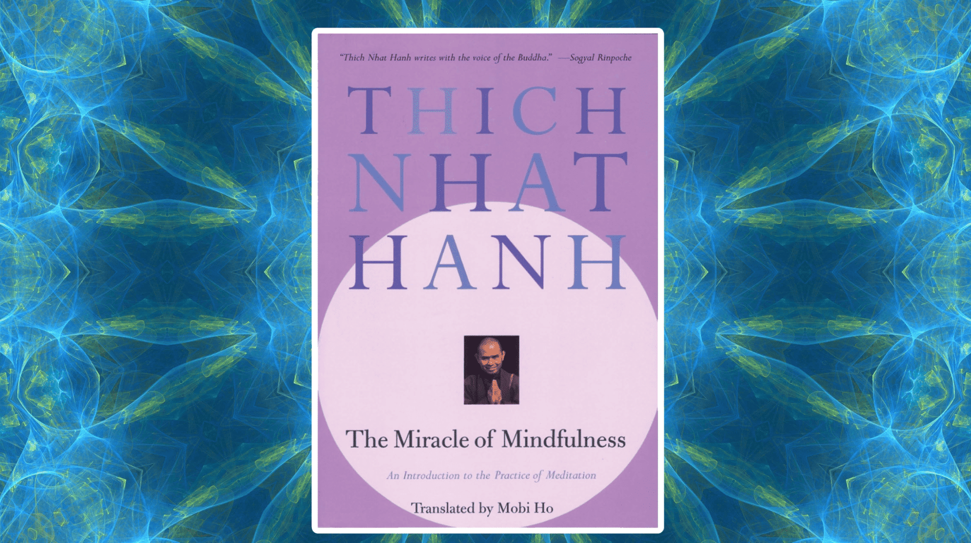The Miracle of Mindfulness (Spiritual)